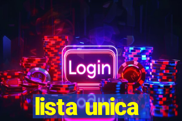 lista unica